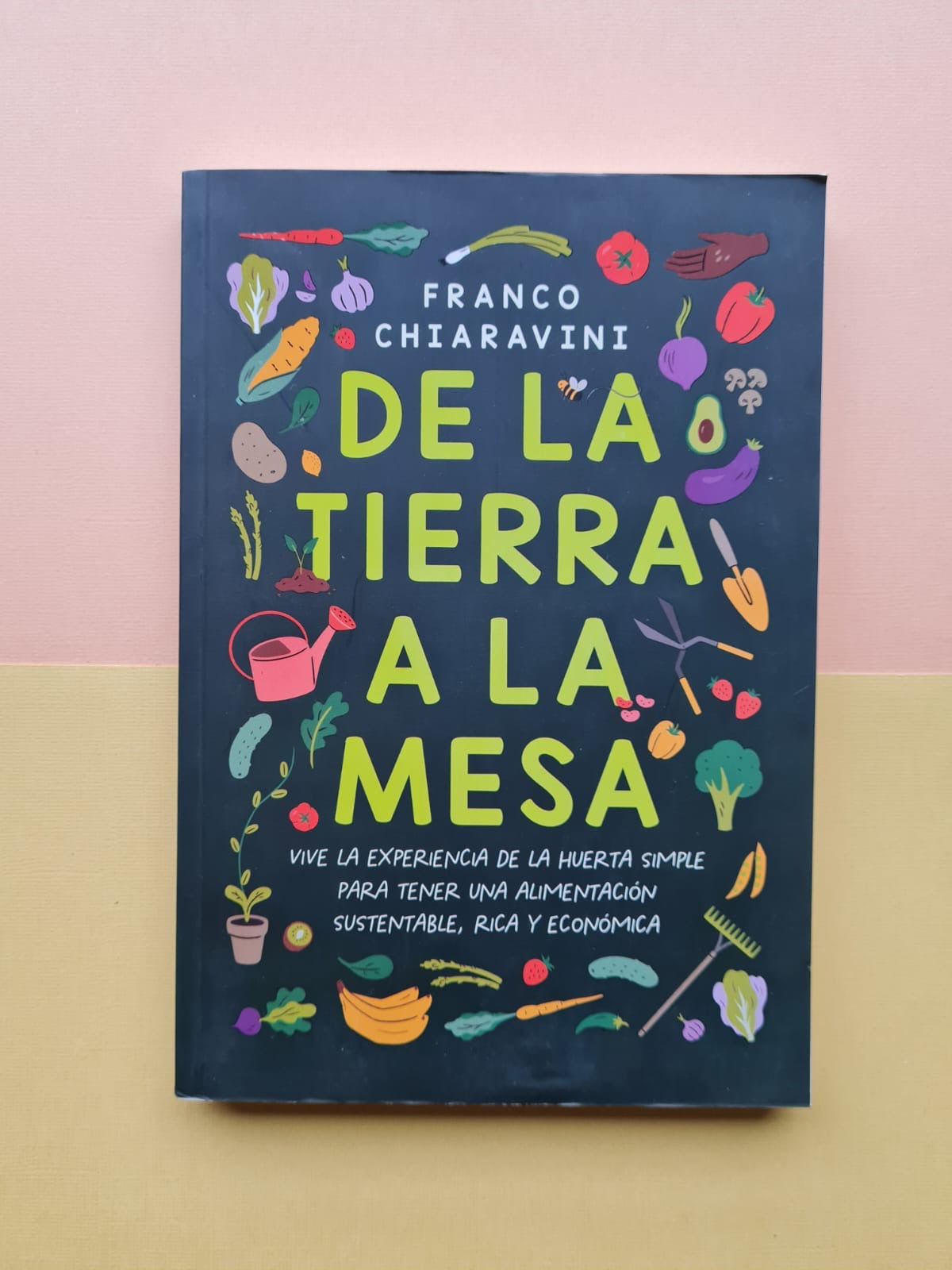 De la tierra a la mesa