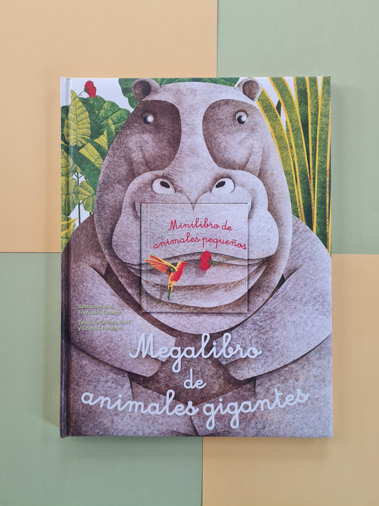 Megalibro de animales gigantes, Minilibro de animales pequeños.